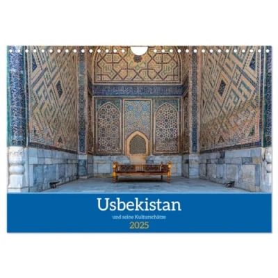 Abbildung von Usbekistan und seine Kulturschätze (Wandkalender 2025 DIN A4 quer), CALVENDO Monatskalender