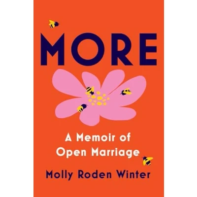 Abbildung von More: A Memoir of Open Marriage