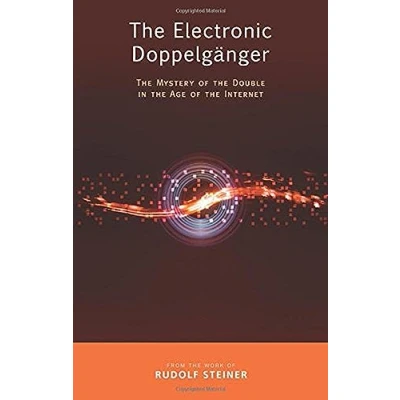 Abbildung von the Electronic Doppelganger: Mystery of Double in Age Internet