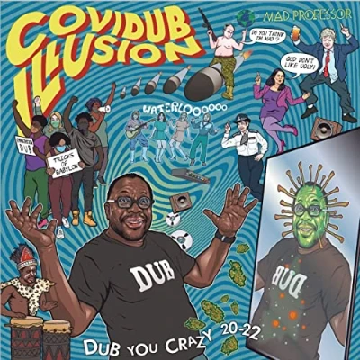 Abbildung von CoviDub Illusion Dub You Crazy 20 22 [Vinyl LP]