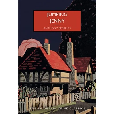 Abbildung von Jumping Jenny (British Library Crime Classics): 98: by Anthony Berkeley