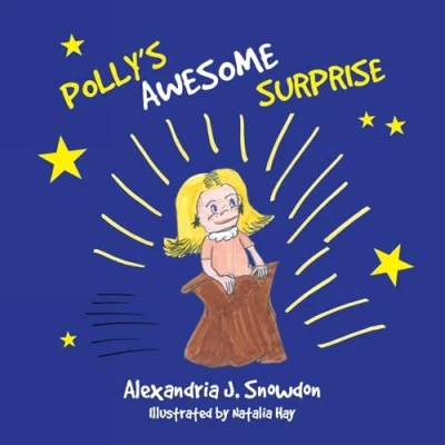 Abbildung von Polly&#039;s Awesome Surprise (The Polly Book Series, Band 1)