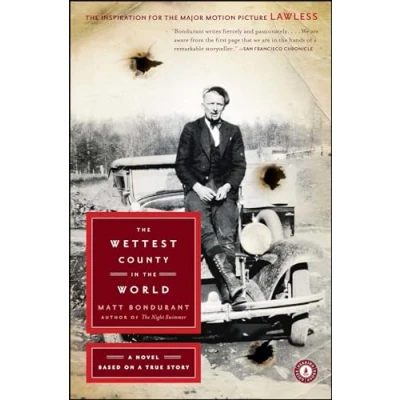 Abbildung von the Wettest County in World: a Novel Based on True Story