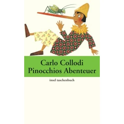 Abbildung von Pinocchios Abenteuer: Die Geschichte einer Holzpuppe (insel taschenbuch)