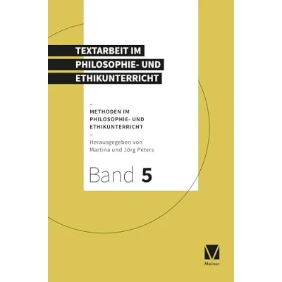 Abbildung von Textarbeit im Philosophie und Ethikunterricht: Methoden Ethikunterricht