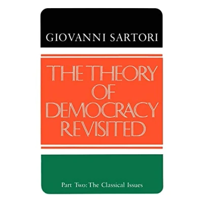 Abbildung von The Theory of Democracy Revisted Part Two: Classical Issues (Theory Revisited, Band 2)