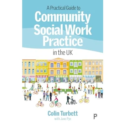 Abbildung von A Practical Guide to Community Social Work Practice in theUK