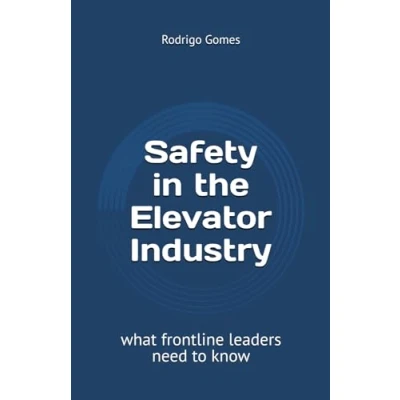 Abbildung von Safety in the Elevator Industry: what frontline leaders need to know