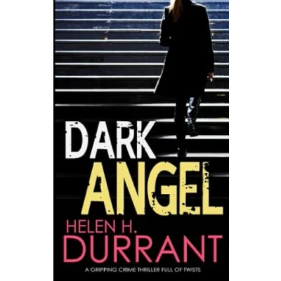 Abbildung von DARK ANGEL a gripping crime thriller full of twists (Detective Greco, Band 4)
