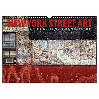 Abbildung von New York Street Art Kalender (Wandkalender 2025 DIN A3 quer), CALVENDO Monatskalender