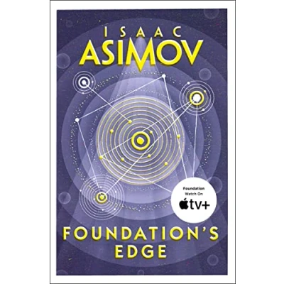 Abbildung von Foundation’s Edge: The greatest science fiction series of all time, now a major from Apple TV+ (The Foundation Series: Sequels)