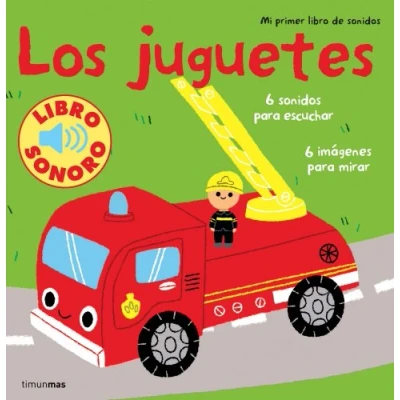 Abbildung von Los juguetes: Mi primer libro de sonidos (Libros con sonido)