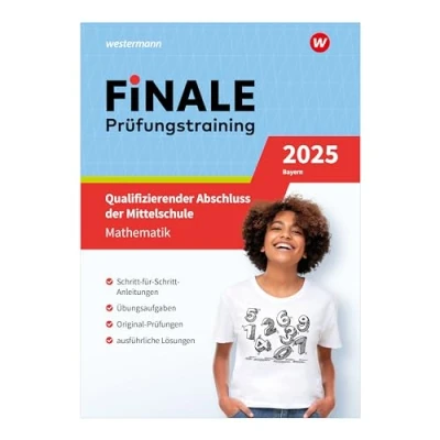 Abbildung von FiNALE Prüfungstraining Qualifizierender Abschluss Mittelschule Bayern: Mathematik 2025 Arbeitsbuch mit Lösungsheft