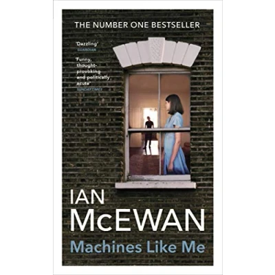 Abbildung von Machines Like Me: From the Sunday Times bestselling author of Lessons