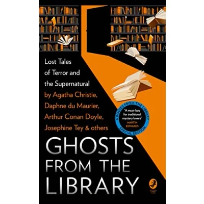 Abbildung von Ghosts from the Library: Lost Tales of Terror and Supernatural (A Bodies Library special)