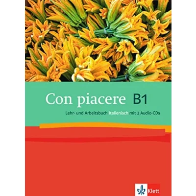 Abbildung von Con piacere. Lehr und Arbeitsbuch, B1 (Inkl.2 Audio CDs)