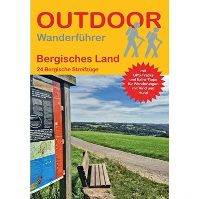 Abbildung von Bergisches Land: 24 Bergische Streifzüge (Outdoor Regional, Band 368)