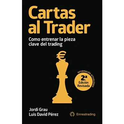 Abbildung von Cartas al trader: Cómo entrenar la pieza clave del trading (Psicotrading y desarrollo personal)