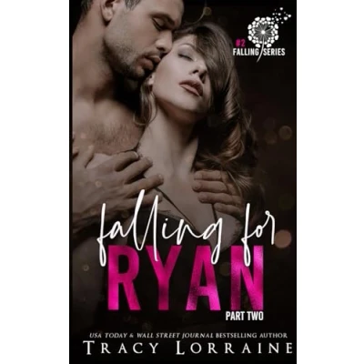 Abbildung von Falling For Ryan: Part Two: A Friends to Lovers Romance