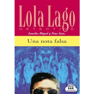 Abbildung von Una nota falsa: Spanische Lektüre für das 1. Lernjahr. mit Audio Online (Lola Lago, detective)