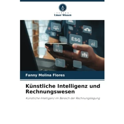 Abbildung von Künstliche Intelligenz und Rechnungswesen: im Bereich der Rechnungslegung