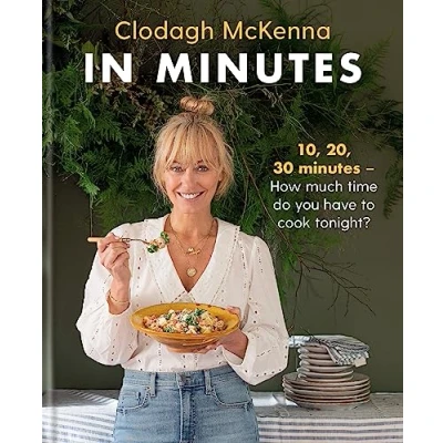 Abbildung von in Minutes: Simple and delicious recipes to make 10, 20 or 30 minutes