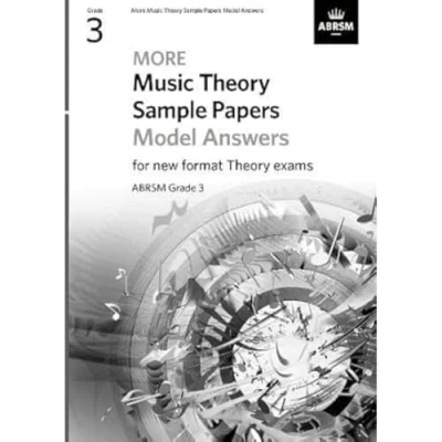 Abbildung von More Music Theory Sample Papers Model Answers, ABRSM Grade 3 (Music Answers (ABRSM))