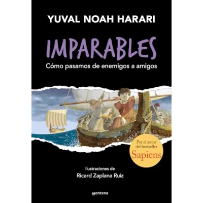 Abbildung von Imparables 3 Cómo pasamos de enemigos a amigos: Por el autor Sapiens (Montena, Band 3)