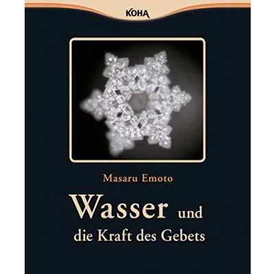 Abbildung von Wasser und die Kraft des Gebets