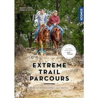 Abbildung von Extreme Trail Parcours: Von der Bodenarbeit zum Reiten, Du und dein Pferd ein Team!