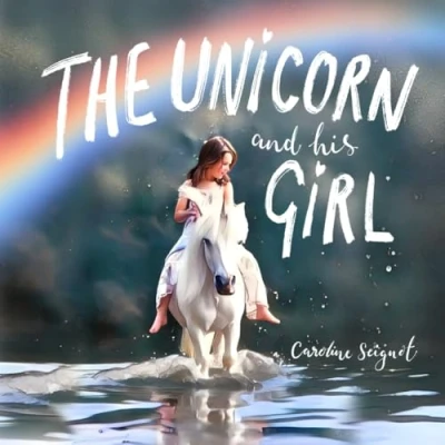 Abbildung von The Unicorn and his Girl (The Pony Pals Family Storybooks)