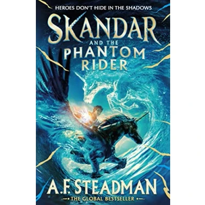 Abbildung von Skandar and the Phantom Rider: spectacular sequel to Unicorn Thief, biggest fantasy adventure since Harry Potter