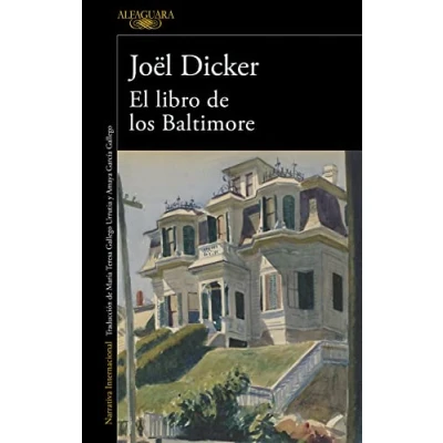 Abbildung von El libro de los Baltimore / the Book of Baltimores (Alfaguara Negra)
