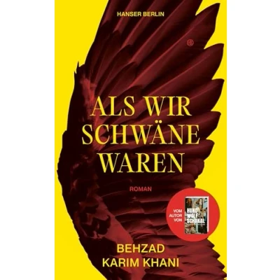 Abbildung von Als wir Schwäne waren: Roman