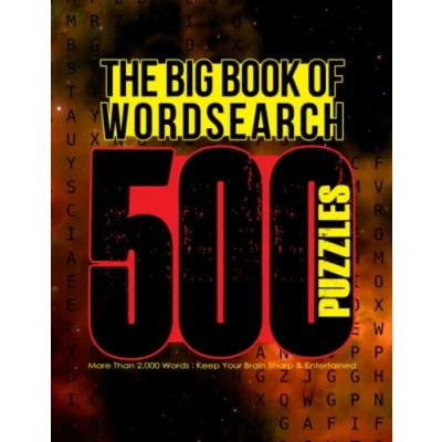 Abbildung von The Big Book Of Wordsearch 500 Puzzles: Books For Adults 500+ Puzzles More Than 2,000 Words Puzzle : Keep Your Brain Sharp &amp; ... and other Fans Per Page