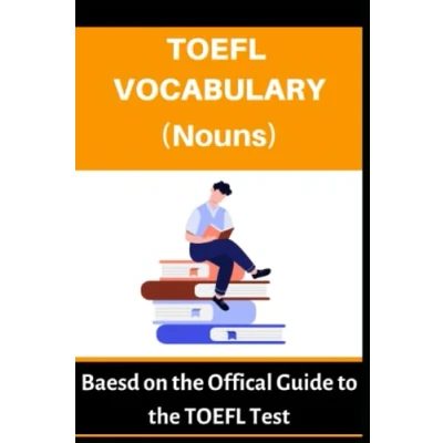 Abbildung von TOEFL VOCABULARY (NOUNS): Based on the Official Guide to Test