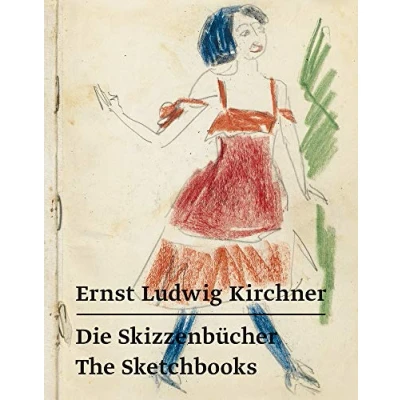 Abbildung von Ernst Ludwig Kirchner Die Skizzenbücher / The Sketchbooks: Katalog zur Ausstellung im Museum Davos, 2019/2020