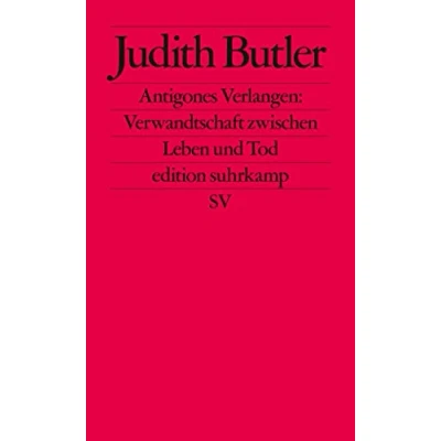 Abbildung von Antigones Verlangen: Verwandtschaft zwischen Leben und Tod (edition suhrkamp)