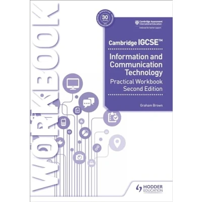 Abbildung von Cambridge IGCSE Information and Communication Technology Practical Workbook Second Edition: Hodder Education Group