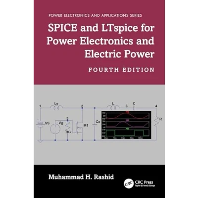 Abbildung von SPICE and LTspice for Power Electronics Electric (Power Applications)