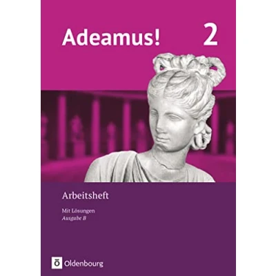 Abbildung von Adeamus! Ausgabe B Latein als 1. Fremdsprache Band 2: Arbeitsheft