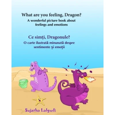 Abbildung von children&#039;s Romanian book: What are you feeling Dragon: English picture Book (Bilingual Edition).Romanian books, ... books for children)