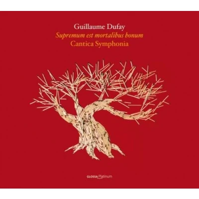 Abbildung von Guillaume Dufay: Supremum est mortalibus bonum Motetten