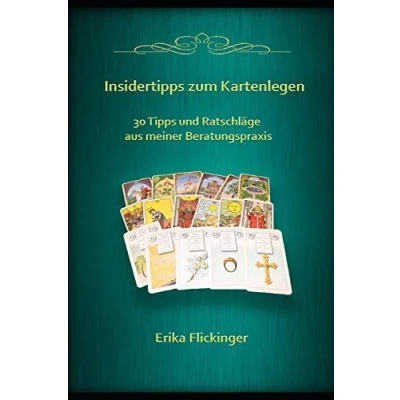Abbildung von Insidertipps zum Kartenlegen: 30 Tipps und Ratschläge aus meiner Beratungspraxis
