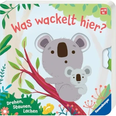 Abbildung von Was wackelt hier? Spielbuch ab 18 Monaten, Bilderbuch, Pappbilderbuch