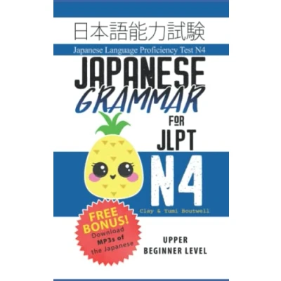 Abbildung von Japanese Grammar for JLPT N4: Master the Language Proficiency Test N4