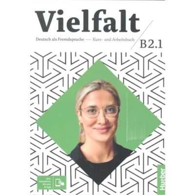 Abbildung von Vielfalt B2.1: Deutsch als Fremdsprache / Kurs und Arbeitsbuch plus interaktive Version