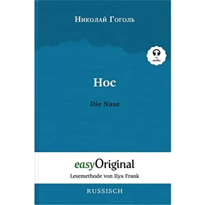 Abbildung von Nos / Die Nase (mit Audio) Lesemethode von Ilya Frank: Ungekürztes Originaltext Russisch durch Spaß am Lesen lernen, auffrischen und ... (Lesemethode Frank Russisch)