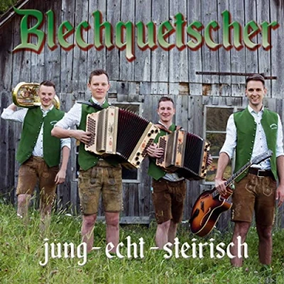 Abbildung von Jung Echt Steirisch; Volksmusik aus der Steiermark