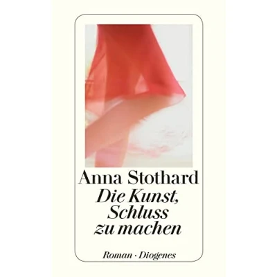 Abbildung von Die Kunst, Schluss zu machen: Roman (detebe)